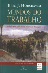 book Mundos do Trabalho: novos estudos sobre história operária