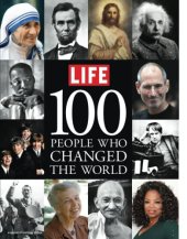 book LIFE 100 People Who Changed the World