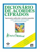 book Dicionário de Acordes Cifrados - Harmonia aplicada à música popular