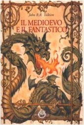 book Il medioevo e il fantastico