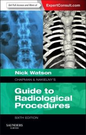 book Chapman & Nakielny's Guide to Radiological Procedures: Expert Consult - Online and Print