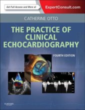 book Practice of Clinical Echocardiography: Expert Consult Premium Edition - Enhanced Online Features and Print