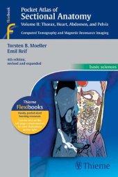 book Pocket Atlas of Sectional Anatomy, Vol. II: Thorax, Heart, Abdomen and Pelvis: Computed Tomography and Magnetic Resonance Imaging