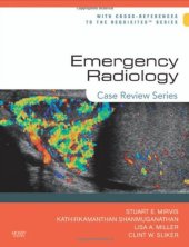 book Emergency Radiology: Case Review Series, 1e