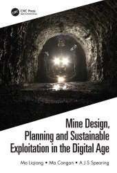 book Mine Design, Planning and Sustainable Exploitation in the Digital Age