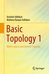 book Basic Topology 1: Metric Spaces and General Topology