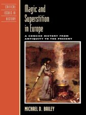 book Magic and Superstition in Europe: A Concise History from Antiquity to the Present