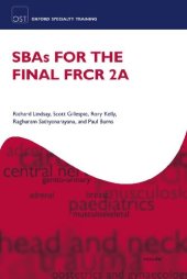 book SBAs for the FRCR Part 2A (Oxford Specialty Training: Revision Texts)