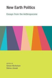 book New Earth Politics: Essays from the Anthropocene