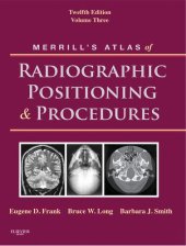 book Mosby's Radiography Online: Anatomy and Positioning for Merrill's Atlas of Radiographic Positioning & Procedures (Access Code)