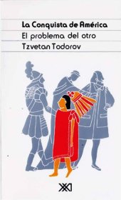 book La conquista de América. El problema del otro