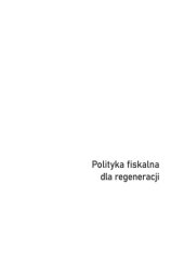 book Polityka fiskalna dla regeneracji. Reguły w finansach publicznych na czasy kryzysu