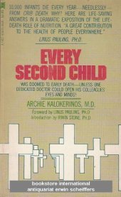 book Vitamin C and Zinc - Every Second Child - Shaken Baby Syndrome: Abusive Diagnosis   (Orthomolecular Medicine)