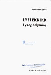 book Lysteknikk : lys og belysning