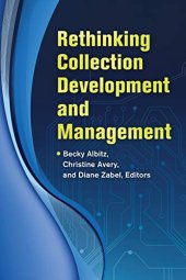 book Rethinking Collection Development and Management