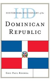 book Historical Dictionary of the Dominican Republic