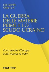 book La guerra delle materie prime e lo scudo ucraino