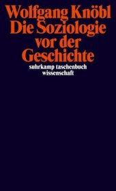 book Die Soziologie vor der Geschichte (German Edition)