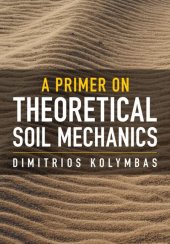 book A Primer on Theoretical Soil Mechanics