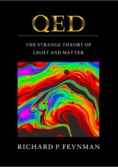 book QED: The Strange Theory of Light and Matter