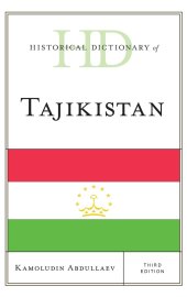 book Historical Dictionary of Tajikistan