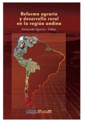 book Reforma agraria y desarrollo rural en la región andina