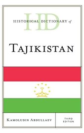 book Historical Dictionary of Tajikistan