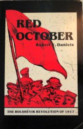 book Red October The Bolshevik Revolution of 1917