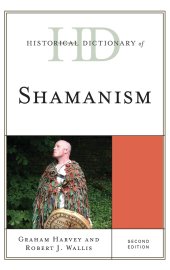 book Historical Dictionary of Shamanism