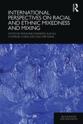 book International Perspectives on Racial and Ethnic Mixedness and Mixing