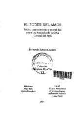 book El poder del amor. Poder, conocimiento y moralidad  entre los amuesha/ yánesha (Arawak) de la selva central del Perú