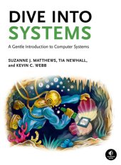 book Dive Into Systems: A Gentle Introduction to Computer Systems