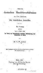 book Über die deutschen Handelsverhältnisse zu den Ländern des westlichen Amerika : Ein Vortrag gehalten am 8. Mai im Verein zur Centralisation deutscher Auswanderung und Colonisation im Ausland