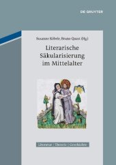 book Literarische Säkularisierung im Mittelalter