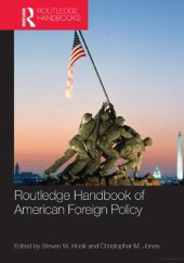 book Routledge Handbook Of American Foreign Policy