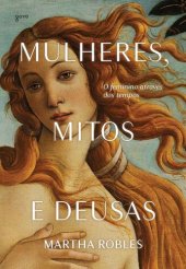 book Mulheres, mitos e deusas