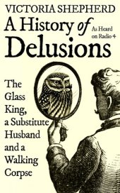 book A History of Delusions