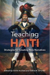 book Teaching Haiti: Strategies for Creating New Narratives