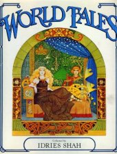 book Idries Shah - World Tales: The Extraordinary Coincidence of Stories Told in All Times, in All Places