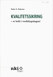 book Kvalitetssikring : et ledd i verdiskapningen!