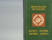 book Shimiyukkamu kichwa - español. Con la nueva escritura del kichwa, según la Academia de la Lengua Kichwua del Ecuador (ALKI) [incompleto]