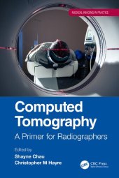 book Computed Tomography: A Primer for Radiographers