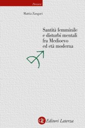 book Santità femminile e disturbi mentali fra Medioevo ed età moderna