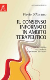 book Il consenso informato in ambito terapeutico. Tra autonomia del paziente e medicina difensiva