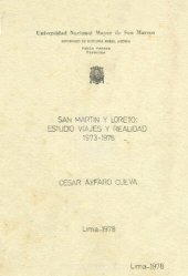 book San Martín y Loreto: Estudio, viajes y realidad 1973-1976. Relación de la estructura social y política en selva alta; Una contribución al estudio de la realidad nativa y campesina dentro de la región San Martín (1973-1976)