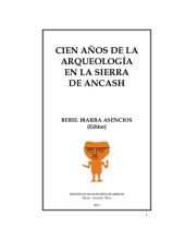 book Cien años de la arqueología en la sierra de Ancash