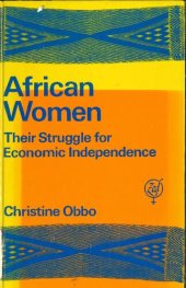 book African Women: Their Struggle for Economic Independence