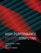 book High-Performance Big Data Computing (Scientific and Engineering Computation)