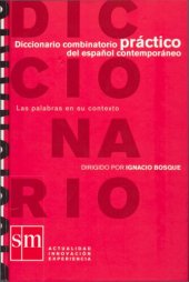 book Diccionario combinatorio práctico del español contemporáneo. Las palabras en su contexto