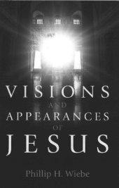 book Visions and Appearances of Jesus